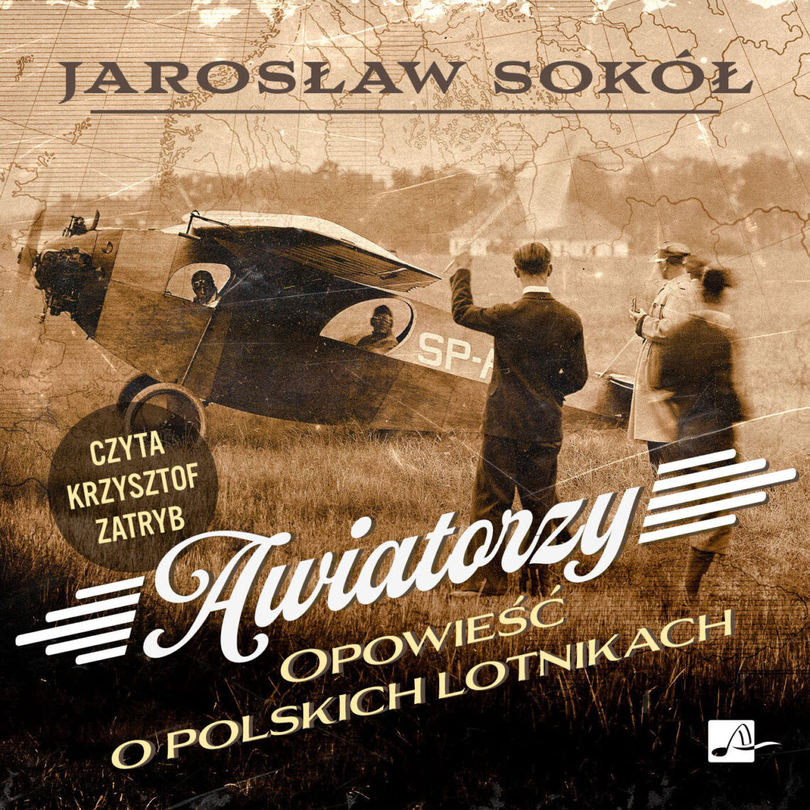 Okładka książki „Awiatorzy. Opowieść o polskich lotnikach” Jarosława Sokoła utrzymana jest w stylu retro, nawiązującym do dawnych fotografii lotniczych, i przedstawia niewielki samolot stojący na trawiastym lotnisku oraz kilka postaci obserwujących maszynę. Dominują sepie, brązy i beże, a tło z mapą oraz stylizowana typografia podkreślają historyczny i podróżniczy charakter publikacji.